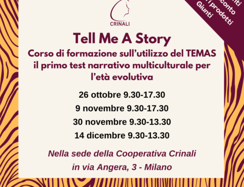 Tell Me A Story: corso di formazione sull’utilizzo del TEMAS, il primo test narrativo multiculturale per l’età evolutiva